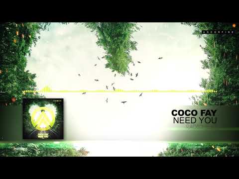 Coco Fay - Need You (Radio Edit)