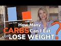 How Many Carbs Can You Eat & Still Lose Weight?