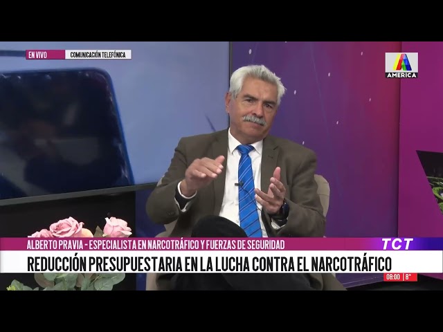Reducción presupuestaria en la lucha contra el narcotráfico. El análisis de Alberto Pravia