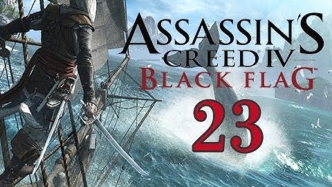 Assassins Creed Black Flag Walkthrough Gameplay Let