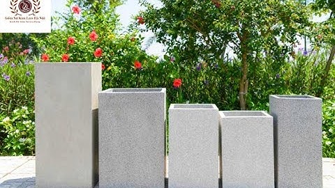 BÁN CHẬU XI MĂNG NHẸ ĐÁ MÀI GIÁ TỐT NHẤT TẠI XƯỞNG NĂM 2023 | CHẬU XI MĂNG KIM LAN HÀ NỘI