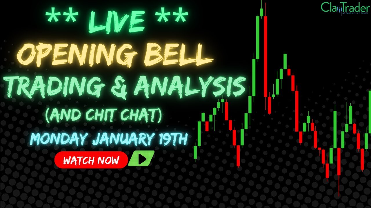 1/19/26 - LIVE Trading and Market Analysis! (come hang out!)