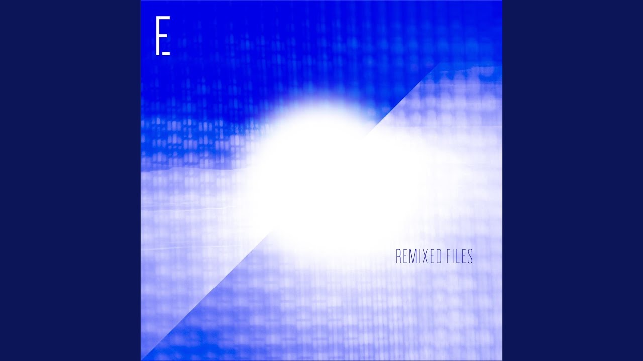 Regardez File 05 (Semi Source Remix) sur YouTube