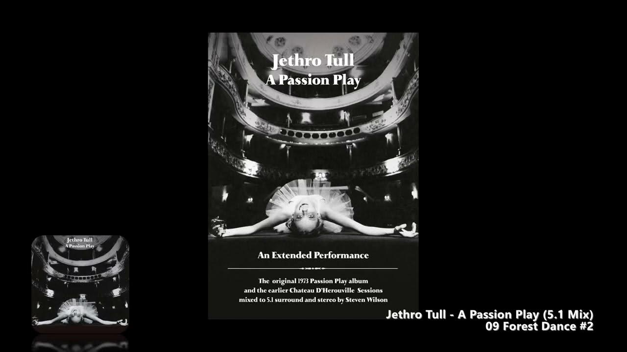 Jethro Tull - 09 Forest Dance #2 (5.1 Mix) Jethro Tull - 09 Forest Dance #2 (5.1 Mix)