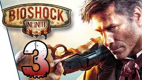 Bioshock Infinite Gameplay Walkthrough and Review Part 3 - Introduction to Vigors [HD]