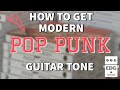 POP PUNK 101: Getting Great POP PUNK tones. //// EVERYDAY GUITARIST