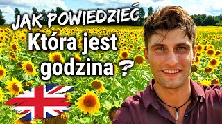 Jak powiedzieć: Która jest godzina - Przydatne Zwroty Angielski