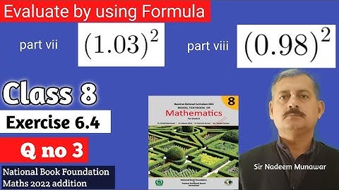 Class 8 Exercise 6.4 Q no 3 Ex 6.4 NBF Maths Class 8 Solve the square by using Formula Sir Nadeem