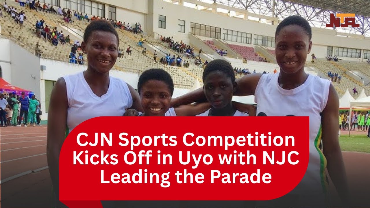 CJN Sports Competition Kicks Off in Uyo with NJC Leading the Parade