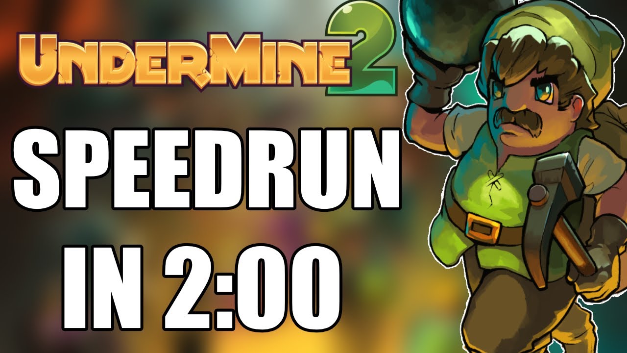 UnderMine 2 Demo - Seeded Speedrun in 