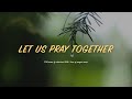 [1H] 우리 함께 기도해 / Let us pray together  / CCM 피아노 연주🎹
