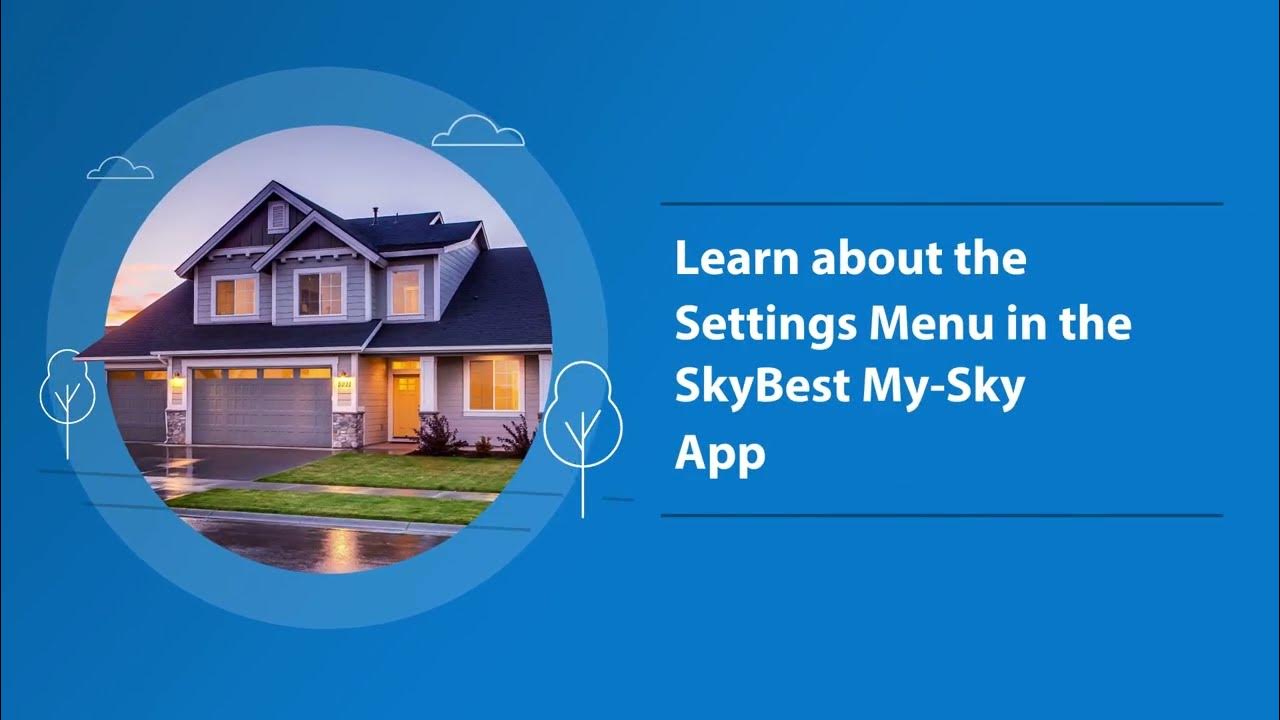 Learn about the Settings Menu in the App SkyBest MySky SkyLine/SkyBest YouTube