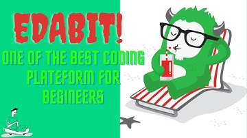 Introducing Edabit dot com ( One of the Best Platform of Beginners ) | TECH_ED