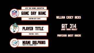 GIT 314 Lower Thirds Project