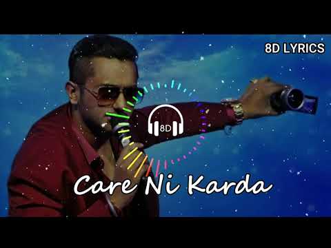 Care Ni Karda (8D 🎧 AUDIO)  - Chhalaang | Yo Yo Honey Singh, Alfaaz, Hommie D | 8D Lyrics