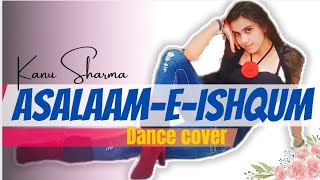 Asalaam-E-Ishqum | Gunday | Priyanka Chopra | Dance by Kanu Sharma| #bollywood #trend #viral #dance