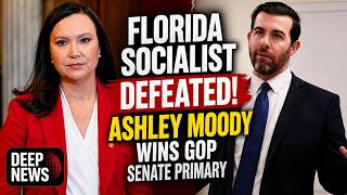Florida Socialist Defeated! Ashley Moody Wins GOP Senate Primary