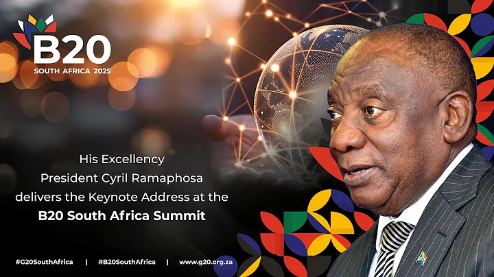 President Cyril Ramaphosa delivers a keynote address at the B20 Summit  | South Africa