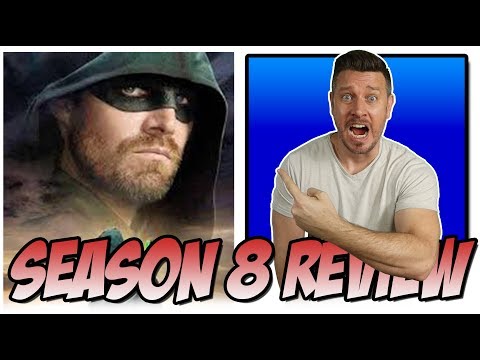 Arrow Season 8 Review and Rant!!!