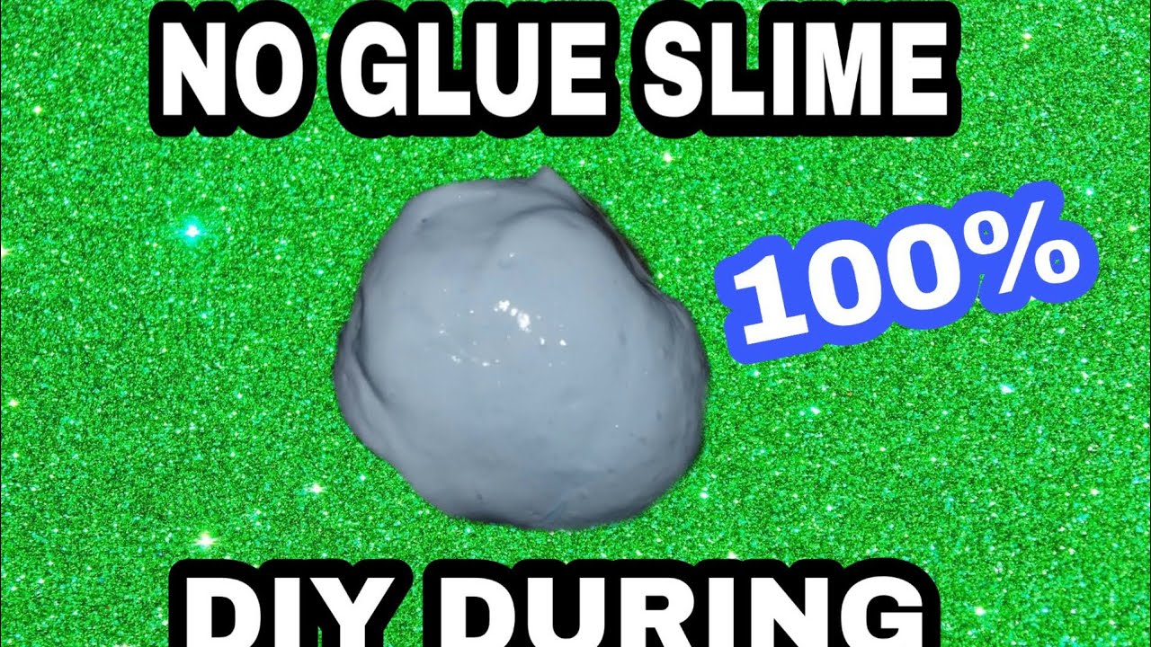 Diy Without Glue And Activator Slime Recipe During Lockdown Youtube