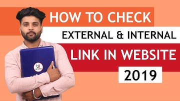 How To Check Your Website External & Internal links | SEO | What is External And Internal Links 2019