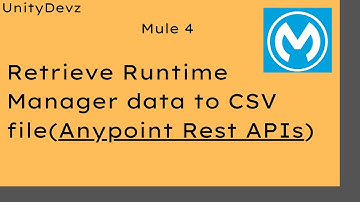 Retrieve Anypoint Platform Runtime Manager data into CSV file | Anypoint APIs | Mule 4 | Mulesoft