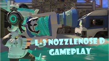 L-3 Nozzlenose D Gameplay - Splatoon 3 | Anarchy Battle (Rainmaker)