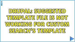Drupal: Suggested template file is not working for Custom Search's template
