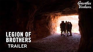 Legion of Brothers | Theatrical Trailer | Sundance Film Festival Official Selection Legion of Brothers | Theatrical Trailer | Sundance Film Festival Official Selection