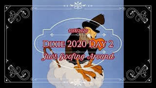 Dixie Idaho Day Two