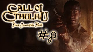 Воздушные туннели ► Call of Cthulhu Dark Corners of the Earth #8