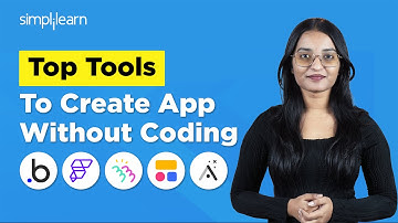 Top 10 No Code App Builder Tools 2025 | How To Create App Without Coding? | AI Tools | Simplilearn