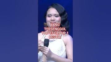 YANG TERSENGGOL TOP 13 GROUP 1 RESULT DANGDUT ACADEMY 7 TADI MALAM || HASIL AKHIR