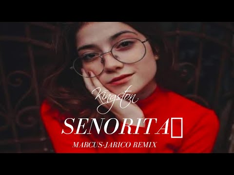 Senorita Сеньорита Feat Marcus Jarico Remix