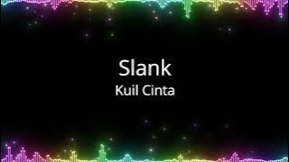 Slank - Kuil Cinta