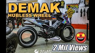 HUBLESS WHEEL DEMAK - MADE IN MALAYSIA