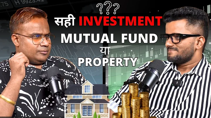 सही Investment Mutual Fund या Property | Sagar Sinha Podcast Clips