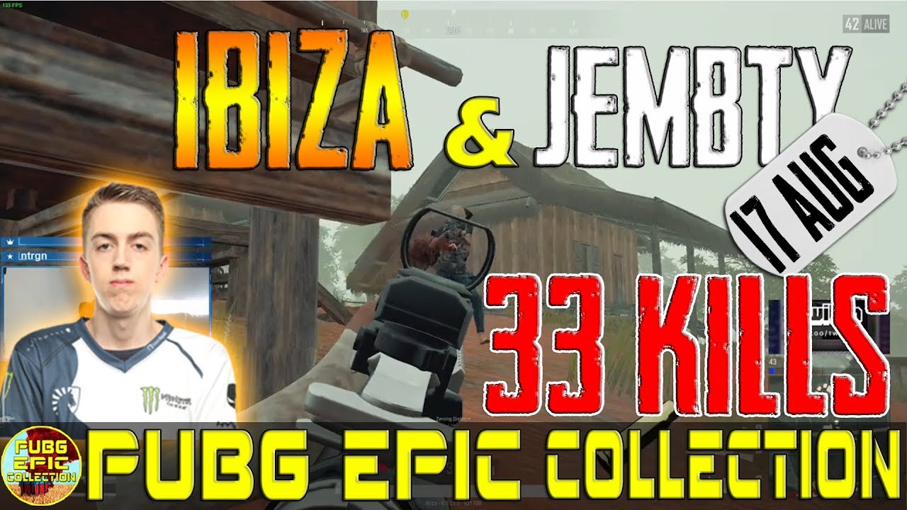ibiza & Jembty | 33 kills | PUBG EPIC Collection