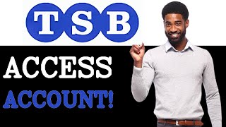 Advanced Guide To TSB Bank Login (2025)