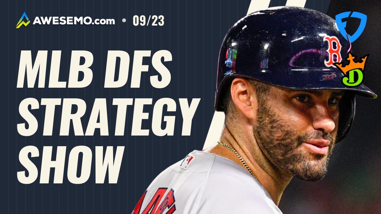 MLB DFS PICKS DRAFTKINGS FANDUEL STRATEGY WEDNESDAY 9 23 YouTube