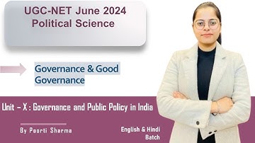 Intro Good Governance | by Poorti Sharma| NTA UGC NET/JRF 2024 |SET Exam| Governance & Public Policy