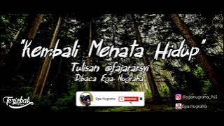 KEMBALI MENATA HIDUP -EGA NUGRAHA