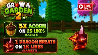 ๐ฅ GAG2 LIVE GIVEAWAY! ๐ฐ 5x Acorn @ 25 Likes + ๐ Dragon Breath @ 1K Likes! ๐ด