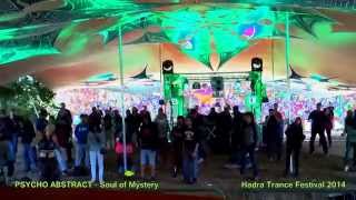 Soul of Mystery at Hadra trance Festival 2014
