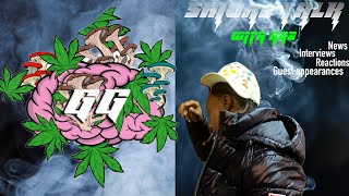 Smoke Talk with Kas Podcast | What is GGMyco? Mushroom Class, Laws, & What we stand for!