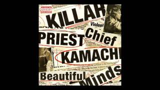 Killah Priest &amp; Chief Kamachi - Closest