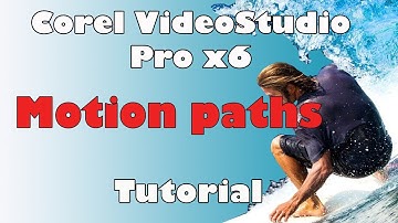 Corel VideoStudio Pro x6, create your own motion paths.