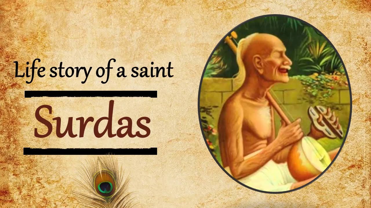 Surdas Biography | Life Story of a Saint - YouTube
