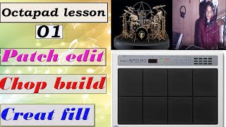 Octapad tutorial 01|| Roland Spd 20 || New Drums Patch editing || Octapad music || In Bangla ||