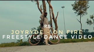 Freestyle Dance Video | JOYRYDE - ON FIRE | R.G